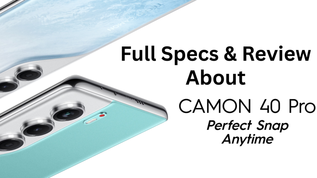 Tecno Camon 40 Pro